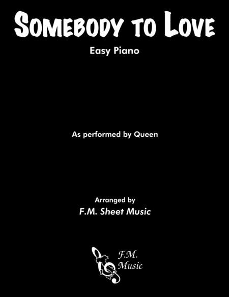 Somebody To Love Easy Piano Sheet Music