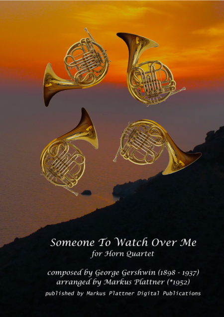 Someone To Watch Over Me For Horn Quartet Sheet Music