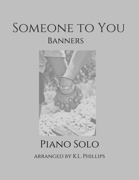 Someone To You Piano Solo Sheet Music