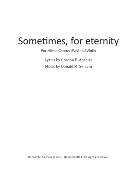 Free Sheet Music Sometimes For Eternity Satb