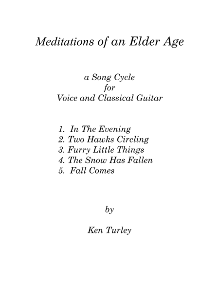 Song Cycle No 1 For Voice And Guitar Meditations Of An Elder Age Sheet Music