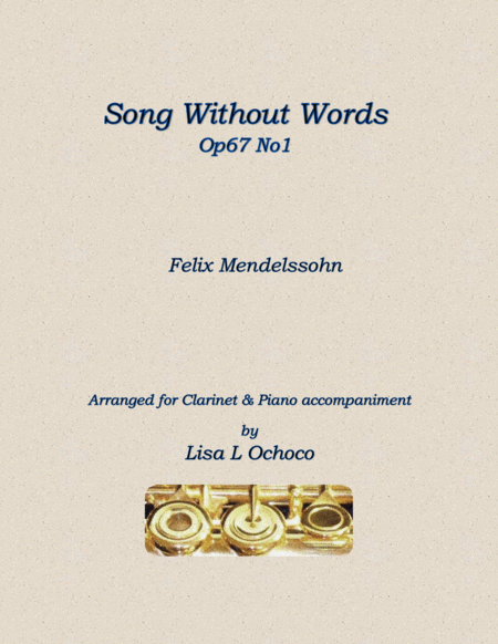 Song Without Words Op67 No1 For Clarinet And Piano Sheet Music