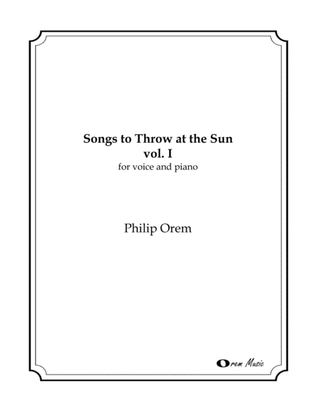 Songs To Throw At The Sun Vol I Sheet Music