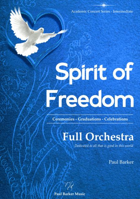 Free Sheet Music Spirit Of Freedom Score Parts