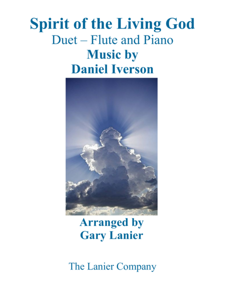 Free Sheet Music Spirit Of The Living God Duet Flute Piano With Parts