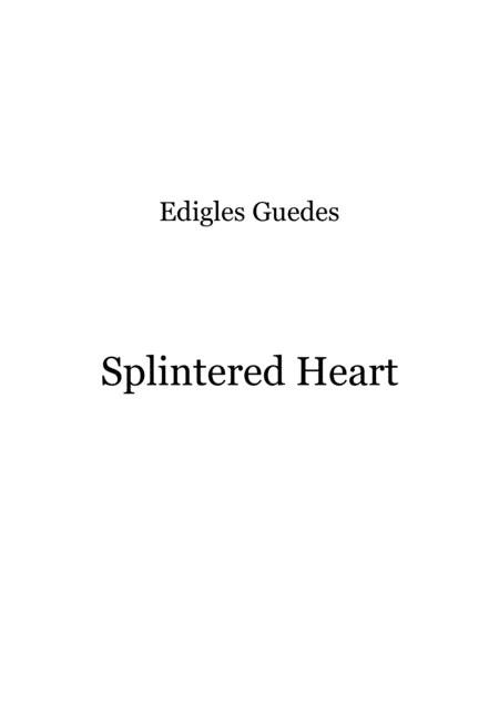 Splintered Heart Sheet Music