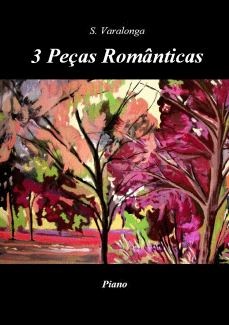 Srgio Varalonga 3 Peas Romnticas 3 Romantic Pieces Sheet Music