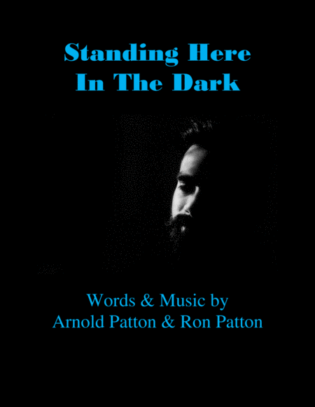 Free Sheet Music Standing Here In The Dark