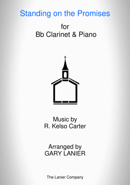 Standing On The Promises Bb Clarinet Piano And Bb Clarinet Part Sheet Music