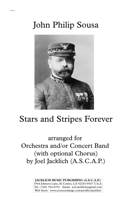 Stars And Stripes Forever Orchestra And Or Concert Band With Optional Chorus 11 X17 Tabloid Score Only Sheet Music