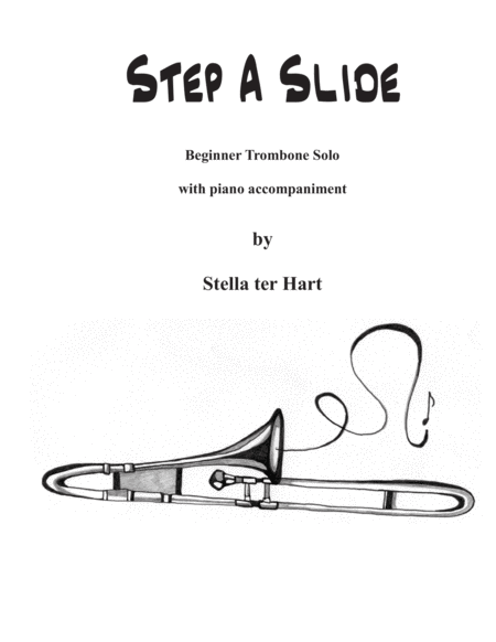 Step A Slide Beginner Trombone Solo With Piano Accompaniment Sheet Music