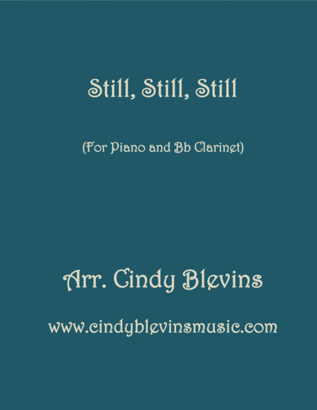 Still Still Still Arranged For Piano And Bb Clarinet Sheet Music