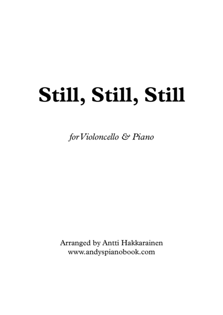 Still Still Still Cello Piano Sheet Music