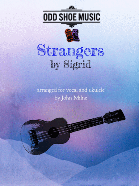 Strangers For Ukulele And Vocal Sheet Music