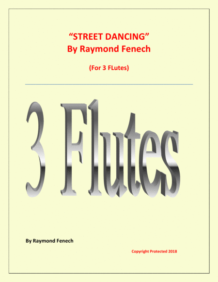 Street Dancing For 3 Flutes Early Intermediate Intermediate Level Sheet Music