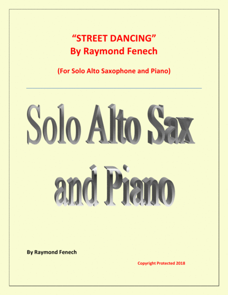 Free Sheet Music Street Dancing For Solo Alto Sax And Piano Early Intermediate Intermediate Level