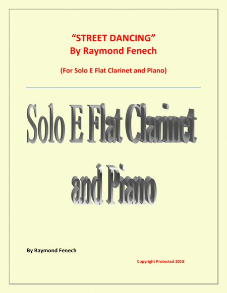 Street Dancing For Solo E Flat Clarinet And Piano Sheet Music