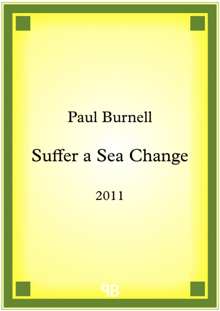 Suffer A Sea Change Sheet Music