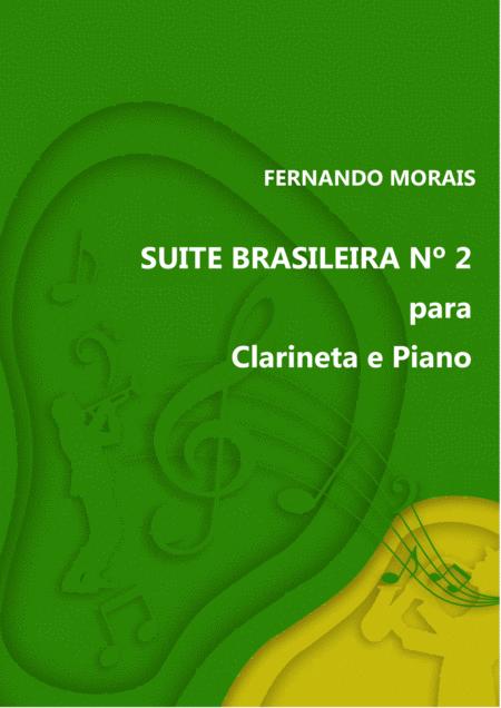 Free Sheet Music Suite Brasileira N 2 Para Clarineta E Piano