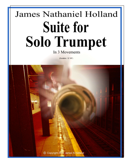 Suite For Solo Trumpet In Bb Three Movements Sheet Music