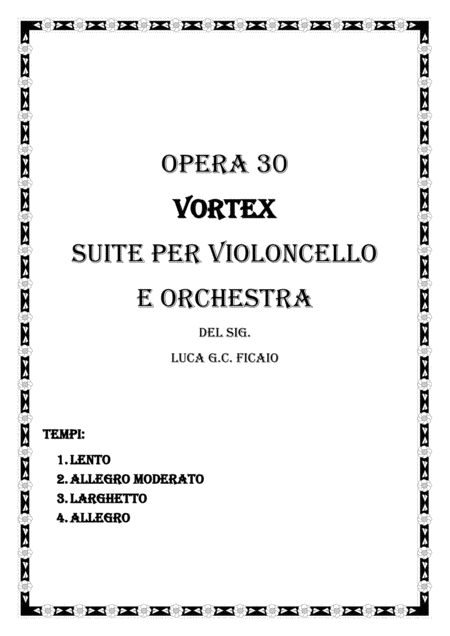 Suite Per Violocello Vortex Opera 30 Sheet Music