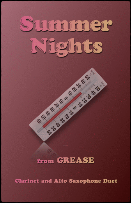 Summer Nights From Grease Clarinet And Alto Saxophone Duet Sheet Music