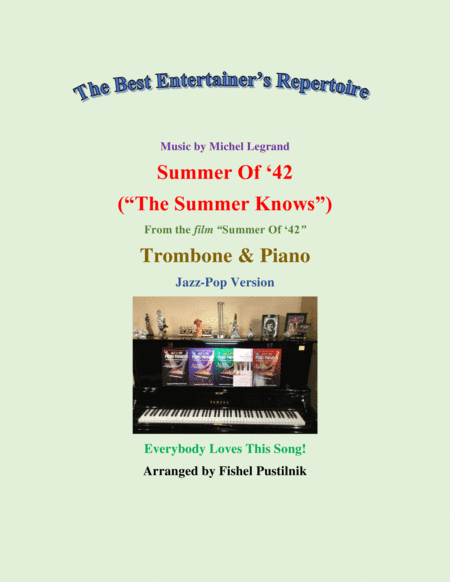 Summer Of 42 The Summer Knows For Trombone And Piano Jazz Pop Arrangement Video Sheet Music