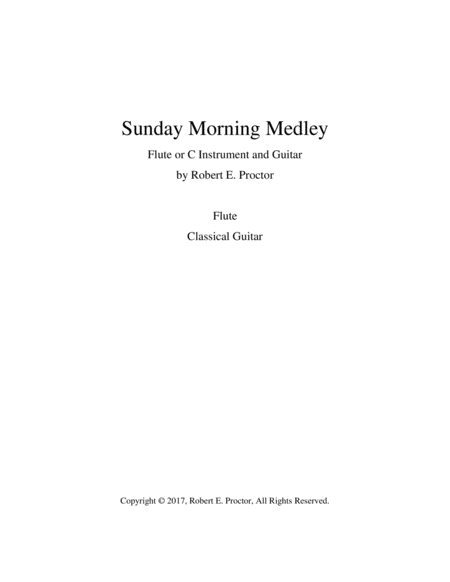 Free Sheet Music Sunday Morning Medley For Flute And Guitar