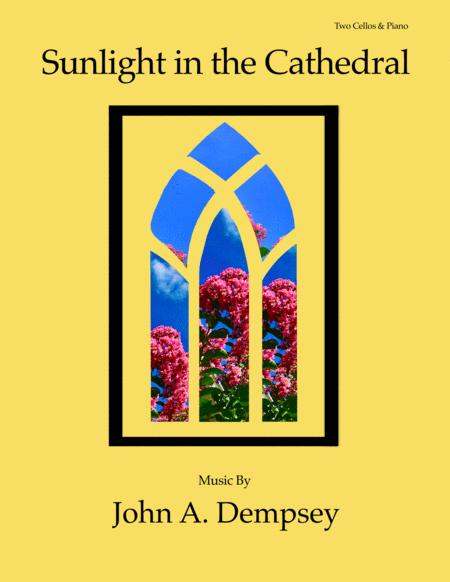 Free Sheet Music Sunlight In The Cathedral Trio For Two Cellos And Piano