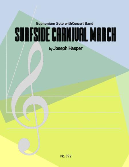 Surfside Carnival March Euphonium Solo With Concert Band Sheet Music