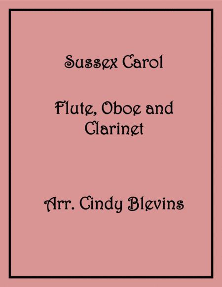Free Sheet Music Sussex Carol For Flute Oboe And Clarinet