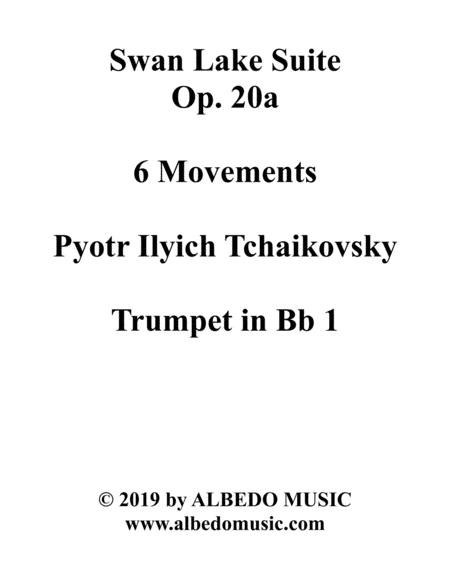 Free Sheet Music Swan Lake Suite 6 Movements And 8 Movements Trumpet In Bb 1 Transposed Part