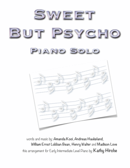 Sweet But Psycho Piano Solo Sheet Music