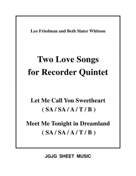 Free Sheet Music Sweetheart And Dreamland For Recorder Quintet