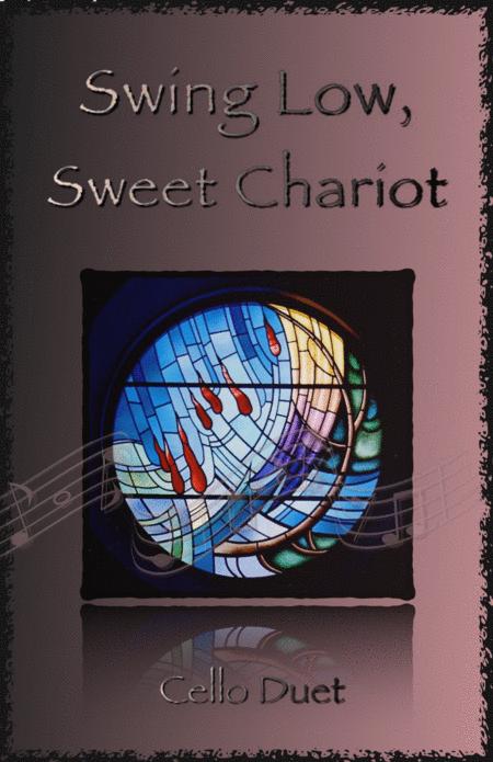 Swing Low Swing Chariot Gospel Song For Cello Duet Sheet Music