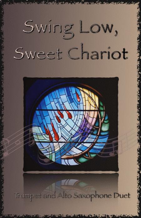 Swing Low Swing Chariot Gospel Song For Trumpet And Alto Saxophone Duet Sheet Music