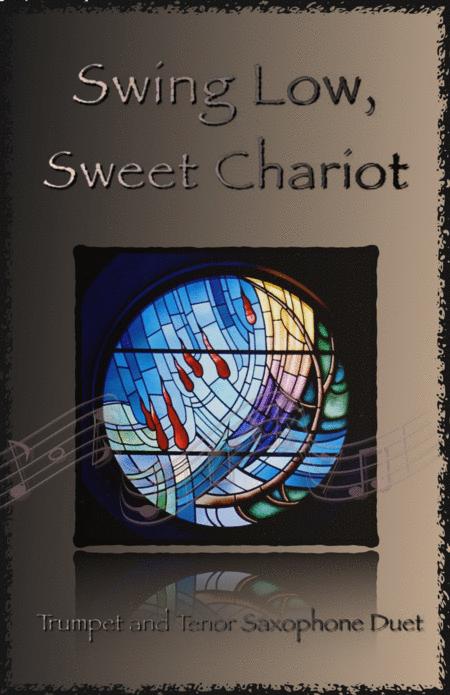 Swing Low Swing Chariot Gospel Song For Trumpet And Tenor Saxophone Duet Sheet Music