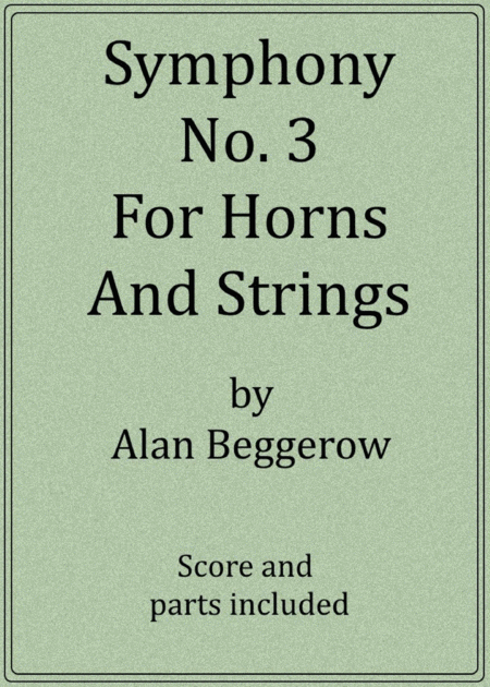 Free Sheet Music Symphony No 3 For Horns And Strings