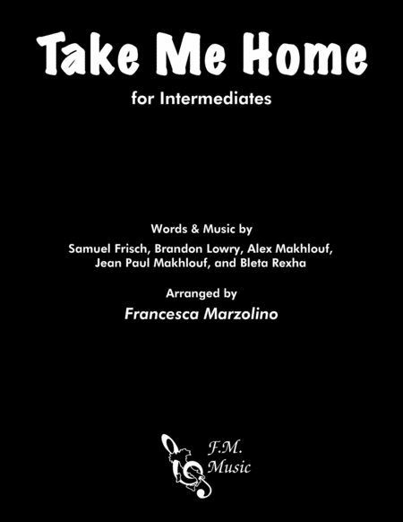 Free Sheet Music Take Me Home For Intermediates