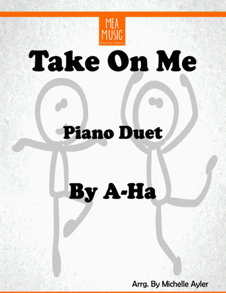 Free Sheet Music Take On Me Duet