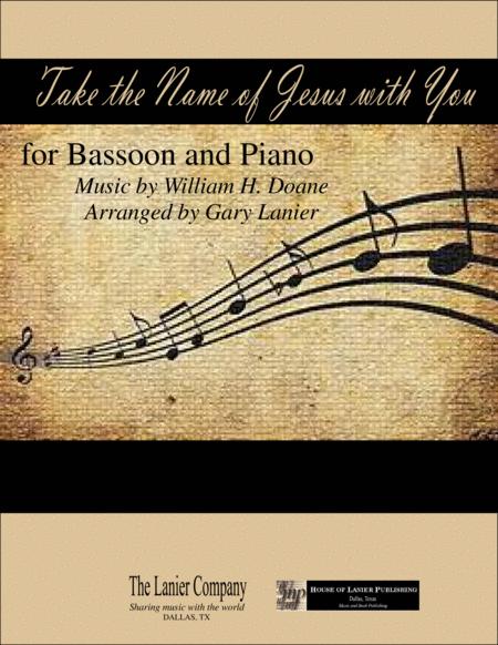 Free Sheet Music Take The Name Of Jesus With You For Bassoon And Piano With Score Part