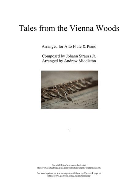 Free Sheet Music Tales From The Vienna Woods Arranged For Alto Flute And Piano