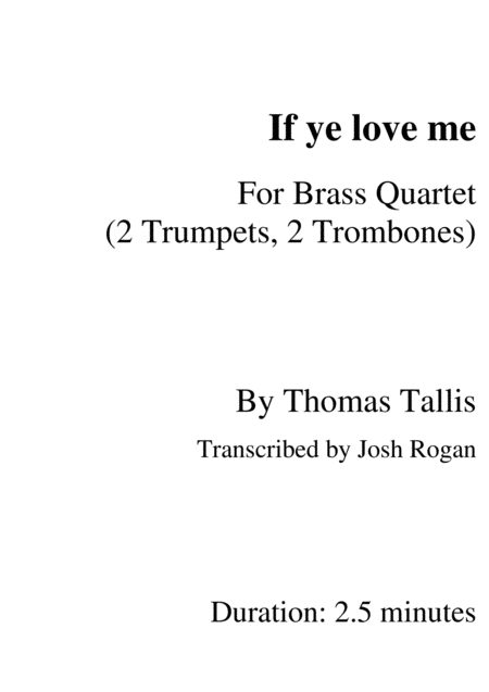 Free Sheet Music Tallis If Ye Love Me For Brass Quartet Arr Josh Rogan