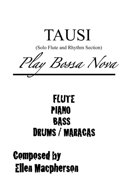 Free Sheet Music Tausi Bossa Nova Flute And Piano
