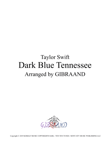 Taylor Swift Dark Blue Tennessee Arr Gibraand Sheet Music