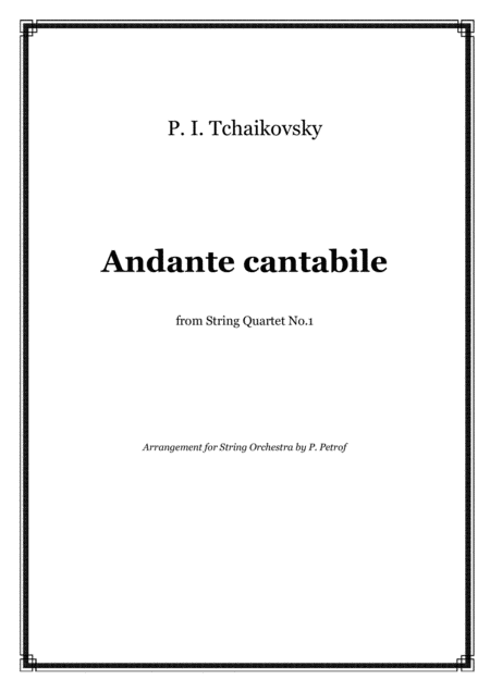 Tchaikovsky Andante Cantabile From Op 11 String Orchestra Score And Parts Sheet Music