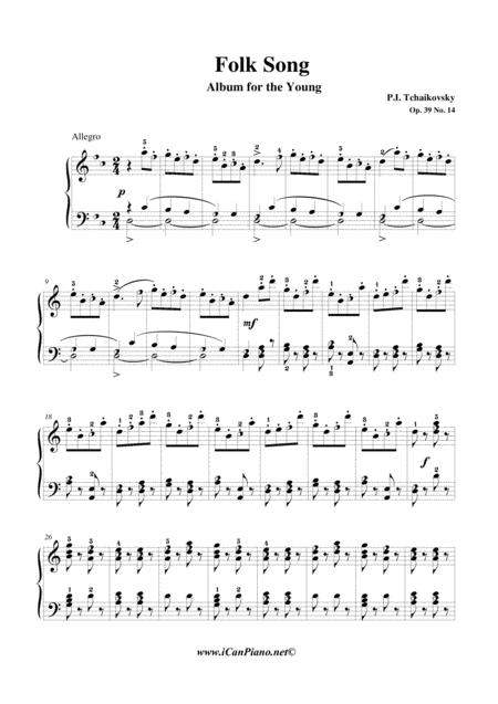 Tchaikovsky Folk Song Album Of The Young Op 39 No 14 Icanpiano Style Sheet Music