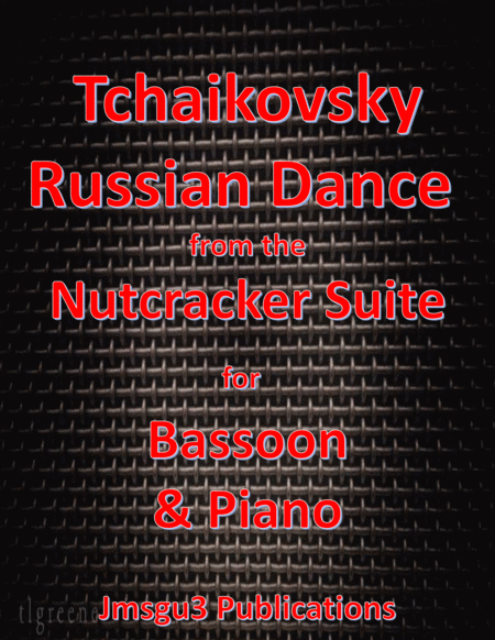 Tchaikovsky Russian Dance From Nutcracker Suite For Bassoon Piano Sheet Music