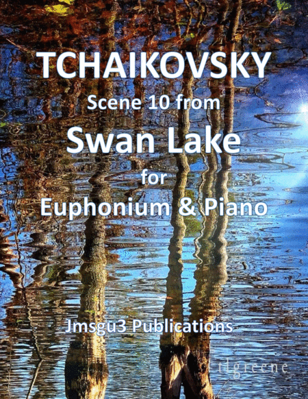 Free Sheet Music Tchaikovsky Scene 10 From Swan Lake For Euphonium Piano