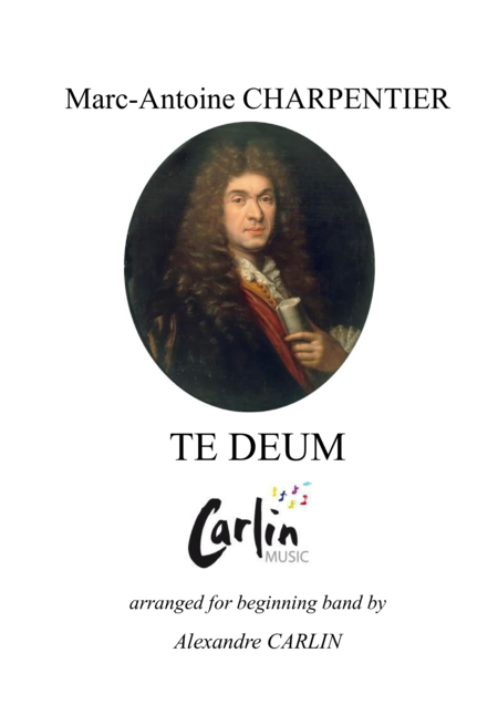 Te Deum By Charpentier For Beginning Band Score Parts Sheet Music